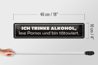Blechschild Spruch 46x10cm ich trinke lese Pornos Dekoration