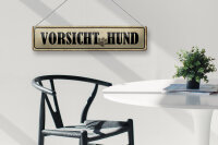 Blechschild Hinweis 46x10cm Vorsicht Hund Geschenk Dekoration