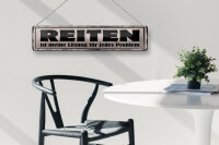 Blechschild Spruch 46x10cm Reiten Lösung für jedes Problem Dekoration
