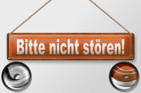 Blechschild Hinweis 46x10cm Bitte nicht stören...
