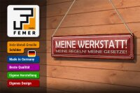 Blechschild Spruch 46x10cm meine Werkstatt Regeln Gesetze Dekoration
