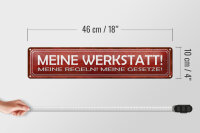 Blechschild Spruch 46x10cm meine Werkstatt Regeln Gesetze Dekoration