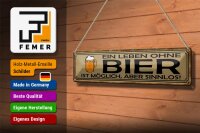 Blechschild Spruch 46x10cm Leben ohne Bier möglich sinnlos Dekoration