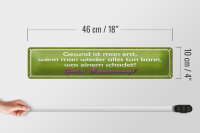 Blechschild Spruch 46x10cm Gute Besserung Gesund ist man Dekoration