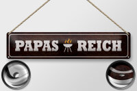 Blechschild Spruch 46x10cm Papas Reich Grill Dekoration