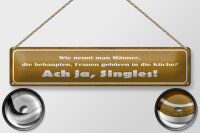 Blechschild Spruch 46x10cm wie nennt man Männer die Dekoration