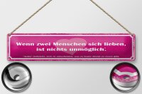 Blechschild Spruch 46x10cm wenn zwei Menschen sich lieben Dekoration