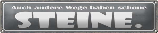 Blechschild Spruch 46x10cm auch andere Wege haben Sterne Dekoration
