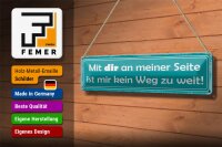 Blechschild Spruch 46x10cm mit dir ist mir kein Weg zu weit Dekoration