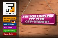 Blechschild Spruch 46x10cm aus ich und du ist wir geworden Dekoration