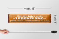 Blechschild Spruch 46x10cm mit dir Lebenslang romantisch Dekoration