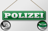 Blechschild Hinweis 46x10cm Polizei Dekoration