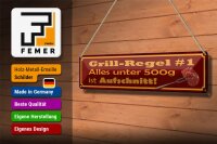 Blechschild Spruch 46x10cm Grill Regel alles unter 500g ist Dekoration