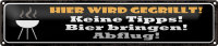 Blechschild Spruch 46x10cm hier wird gegrillt Bier...