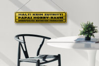 Blechschild Spruch 46x10cm kein Zutritt Papas Hobby Raum Dekoration