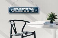 Blechschild Hinweis 46x10cm King of Grill Grillen Dekoration