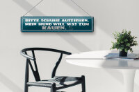 Blechschild Spruch 46x10cm Schuhe ausziehen Hund will Kauen