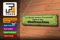 Blechschild Spruch 46x10cm Am Rande Verstands Wahnsinn Dekoration