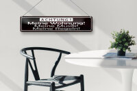 Blechschild Spruch 46x10cm Meine Wohnung meine Musik Regeln Dekoration