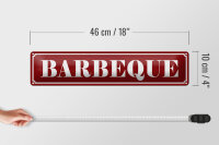 Blechschild Hinweis 46x10cm Barbeque Dekoration