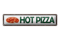 Blechschild Hinweis 46x10cm Hot Pizza Fast Food Dekoration