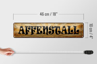 Blechschild Hinweis 46x10cm Affenstall Dekoration