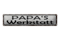 Blechschild Spruch 46x10cm Papas Werkstatt Familie...