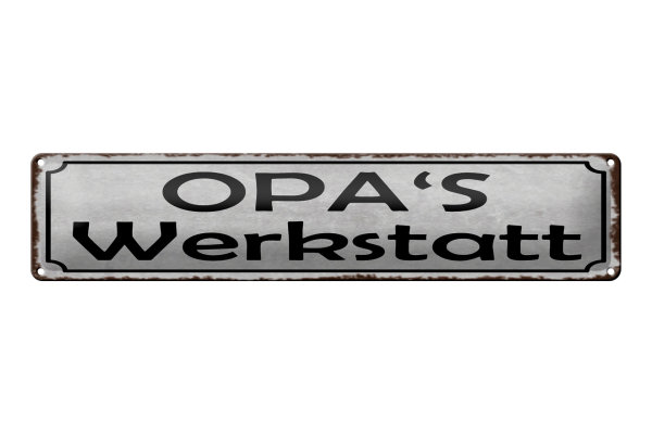 Blechschild Spruch 46x10cm Opas Werkstatt Familie Dekoration