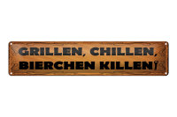 Blechschild Spruch 46x10cm Grillen chillen Bierchen...