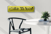 Blechschild 46x10cm und Drogen brauche ich nicht Dekoration
