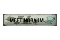 Blechschild Hinweis 46x10cm Meetingraum Toilette Hund...