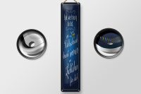 Blechschild Spruch 10x46cm Im Kühlschrank brennt...