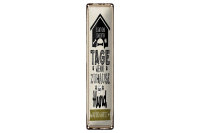 Blechschild Spruch 10x46cm Wenn zuhause ein Hund auf dich...