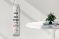 Blechschild Spruch 10x46cm Hinter jeder langen Ehe steckt immer Dekoration