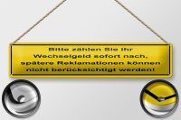 Blechschild Hinweis 46x10cm Bitte zählen Sie...