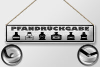 Blechschild Hinweis 46x10cm Pfandrückgabe Dekoration