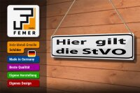 Blechschild Hinweis 46x10cm hier gilt StVO Verkehrsschild Dekoration