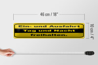 Blechschild Hinweis 46x10cm Ausfahrt Tag Nacht freihalten Dekoration