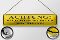 Blechschild Hinweis 46x10cm Achtung Wachhund...