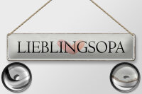 Blechschild Hinweis 46x10cm Lieblingsopa Herz Geschenk...