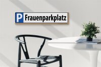 Holzschild Parken 46x10cm Parkplatzschild Frauenparkplatz