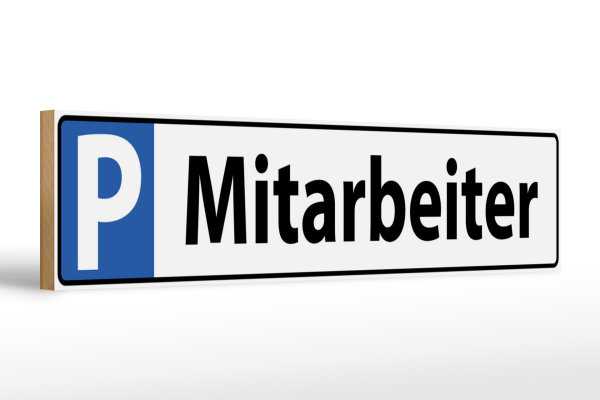 Holzschild Parken 46x10cm Parkplatzschild Mitarbeiter Dekoration