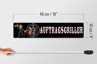 Holzschild Spruch 46x10cm Auftragsgriller Grill Wurst Steak Dekoration