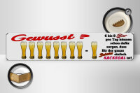 Holzschild Spruch 46x10cm Gewusst 6 8 Bier dir einfach Kackegal Dekoration