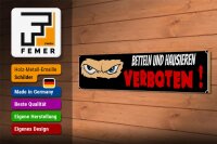 Holzschild Hinweis 46x10cm betteln und hausieren verboten
