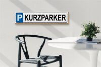 Holzschild Parken 46x10cm Parkplatz Kurzparker Dekoration