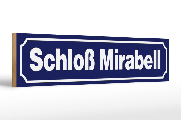 Holzschild Hinweis 46x10cm Schloß Mirabell Dekoration