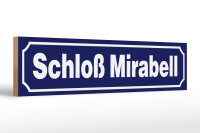 Holzschild Hinweis 46x10cm Schloß Mirabell Dekoration