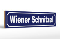 Holzschild Hinweis 46x10cm Wiener Schnitzel Dekoration