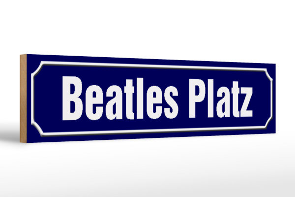 Holzschild Straßenschild 46x10cm Beatles Platz Hamburg Dekoration